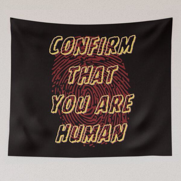 Item preview, Confirm That You Are Human designed and sold by Dominic-Design.
