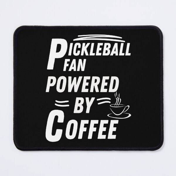 Item preview, Pickleball fan powered by coffee designed and sold by annoying-shirts.