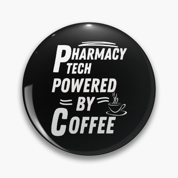 Item preview, Pharmacy tech powered by coffee designed and sold by annoying-shirts.