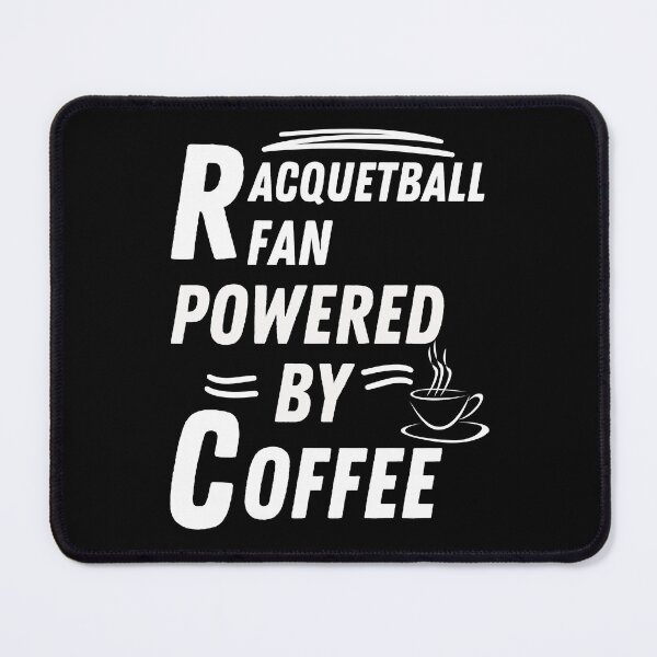 Item preview, Racquetball fan powered by coffee designed and sold by annoying-shirts.