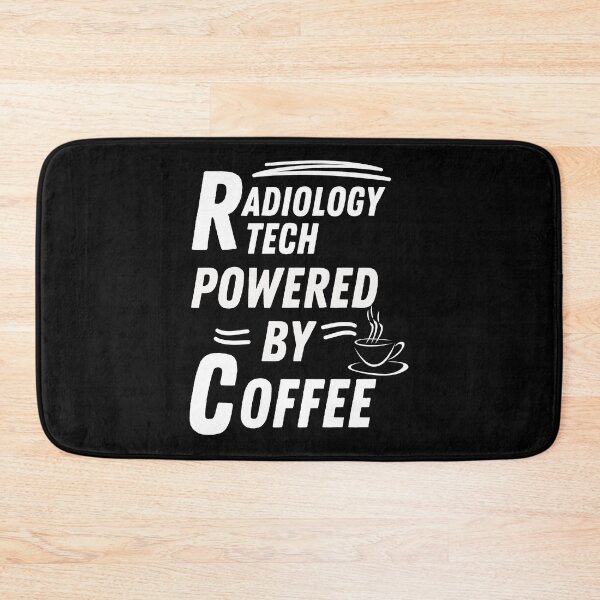Item preview, Radiology tech powered by coffee designed and sold by annoying-shirts.