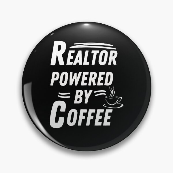 Item preview, Realtor powered by coffee designed and sold by annoying-shirts.
