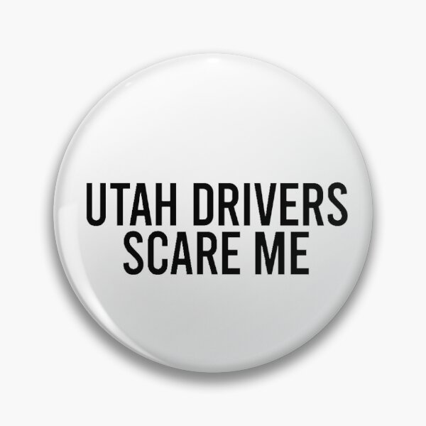 Item preview, Utah Drivers Scare Me designed and sold by madisonnpetrie.