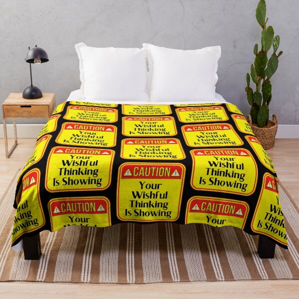 Item preview, CAUTION: Your Wishful Thinking Is Showing - funny warning signs designed and sold by DesignsFromTW-S.