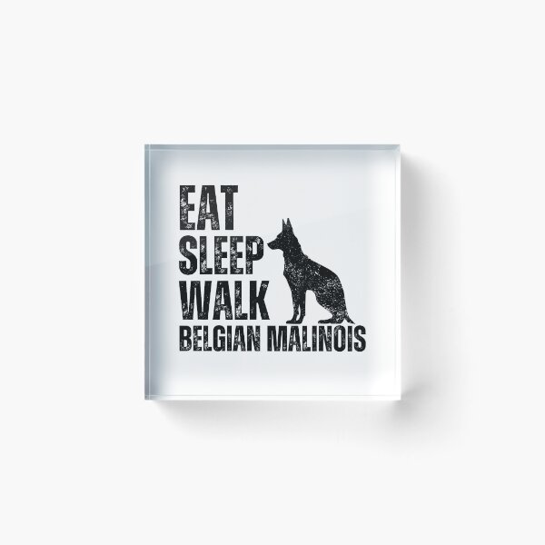 Item preview, Eat Sleep Walk Belgian Malinois designed and sold by TheAnimalZ00.