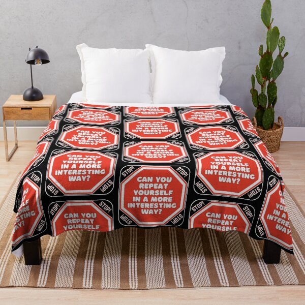 Item preview, STOP:  Can You Repeat Yourself In A More Interesting Way? - funny warning signs designed and sold by DesignsFromTW-S.