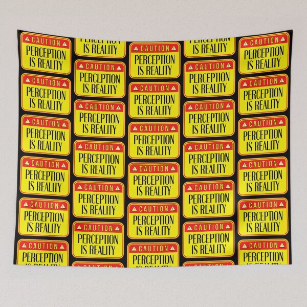 Item preview, CAUTION:  Perception Is Reality - funny warning signs designed and sold by DesignsFromTW-S.