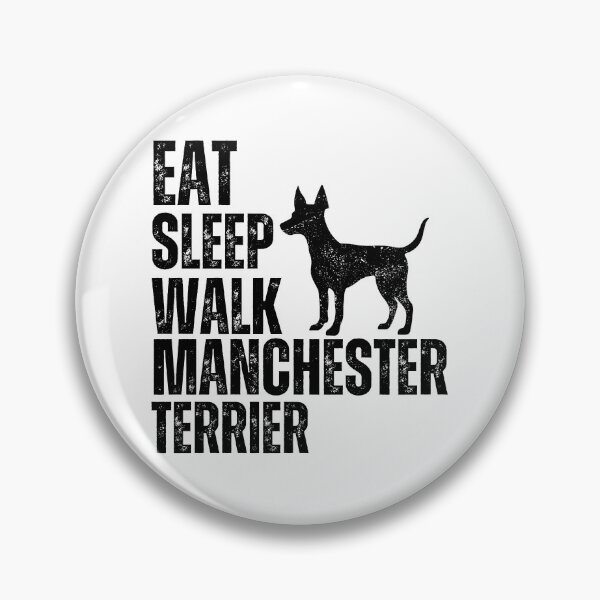 Item preview, Eat Sleep Walk Manchester Terrier designed and sold by TheAnimalZ00.