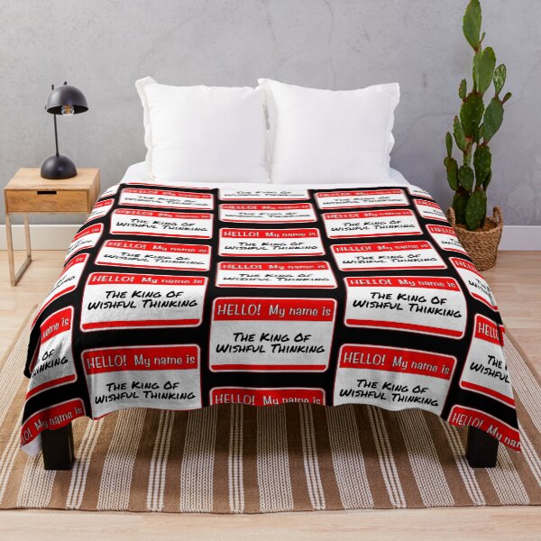 Item preview, HELLO! My name is The King Of Wishful Thinking - funny warning signs designed and sold by DesignsFromTW-S.