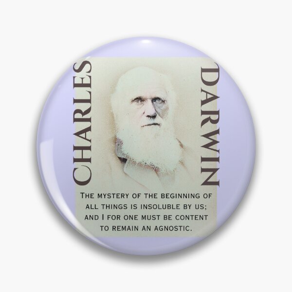 Item preview, Charles Darwin portrait and quote: The mystery of the beginning of all things is insoluble to us; and I for one must be content to remain an Agnostic. designed and sold by artbleed.