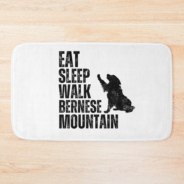 Item preview, Eat Sleep Walk Bernese Mountain designed and sold by TheAnimalZ00.