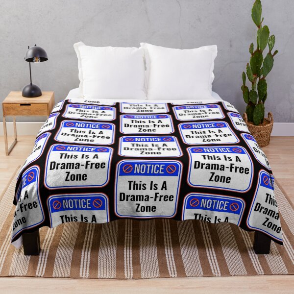 Item preview, NOTICE:  This Is A Drama-Free Zone - funny warning signs designed and sold by DesignsFromTW-S.