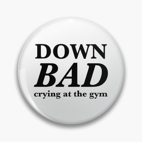 Item preview, Down bad  designed and sold by Rogerlaw3.