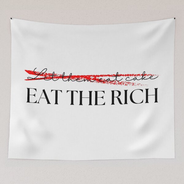 Item preview, Let them eat cake vs Eat the rich designed and sold by PinkLotusArt.