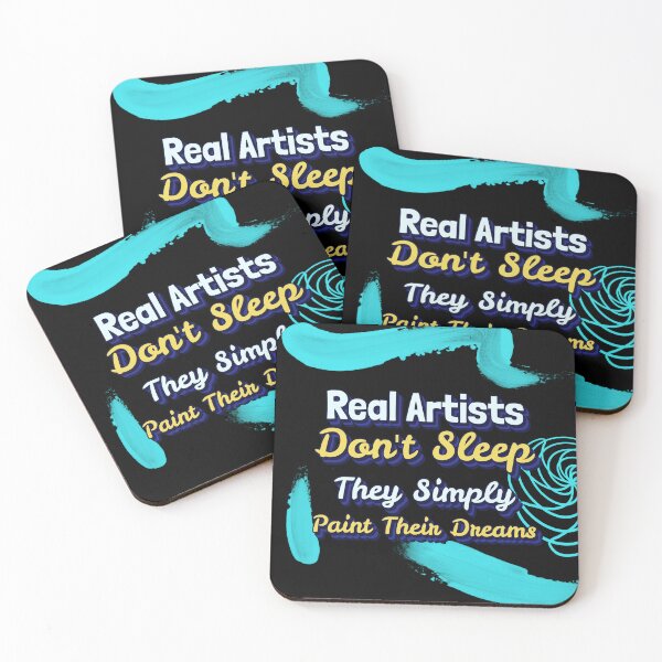 Item preview, Artists Don't Sleep designed and sold by DesignsbyDugar.