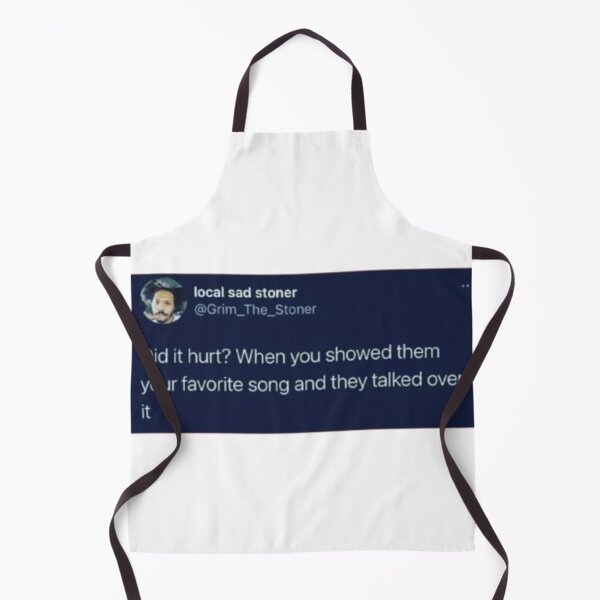 Item preview, did it hurt? when you showed them your favorite song and they talked over it designed and sold by Onestop Shop.