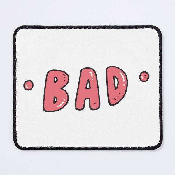 Item preview, *BAD* designed and sold by LuckyMori.