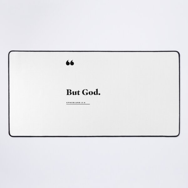 Item preview, Ephesians 2:4 "But God" designed and sold by 2fivequotes.
