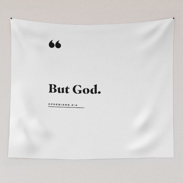Item preview, Ephesians 2:4 "But God" designed and sold by 2fivequotes.