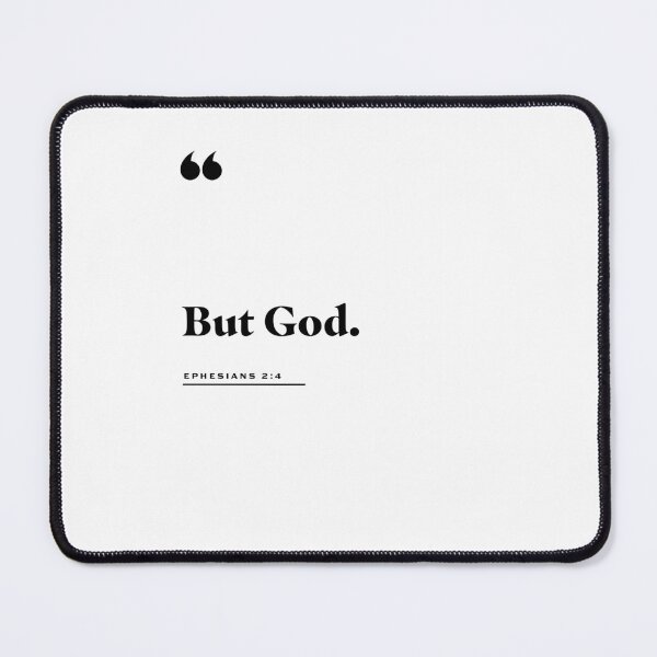 Item preview, Ephesians 2:4 "But God" designed and sold by 2fivequotes.