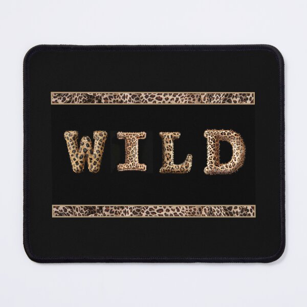 Item preview, Wild, patterned word, leopard skin pattern designed and sold by silent-violin.