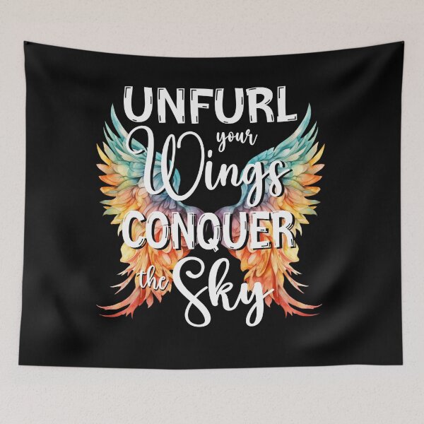 Item preview, Unfurl your Wings Conquer the Sky designed and sold by orangeblue21.