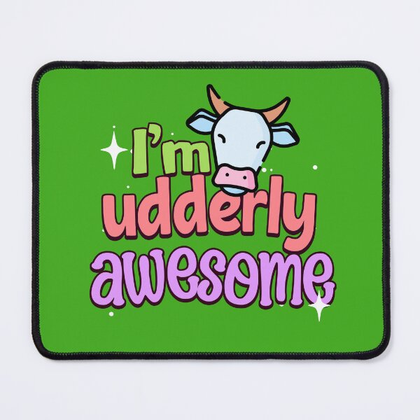 Item preview, I’m udderly awesome  designed and sold by SvetsShirts.