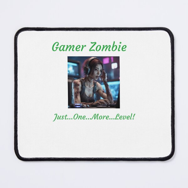 Item preview, Gamer Zombie Just One More Level Gamer Girl T-Shirt designed and sold by JKLimited.