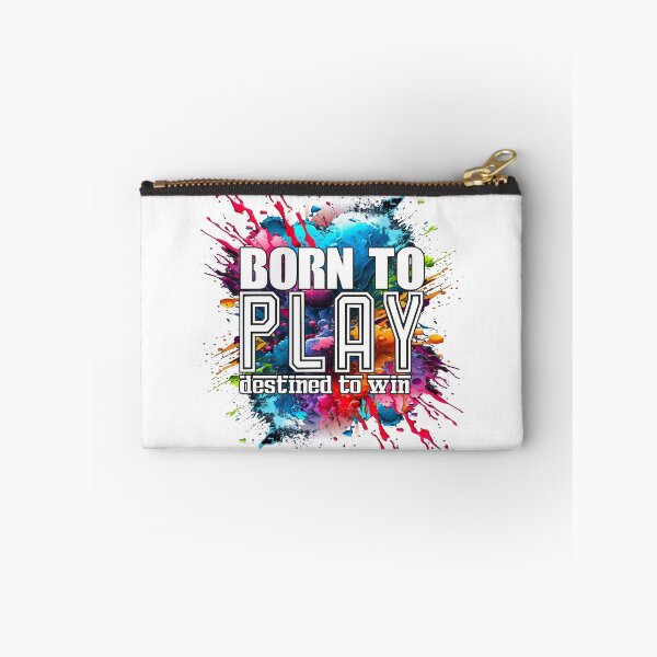 Item preview, BORN TO PLAY, DESTINED TO WIN designed and sold by arteseestampas.