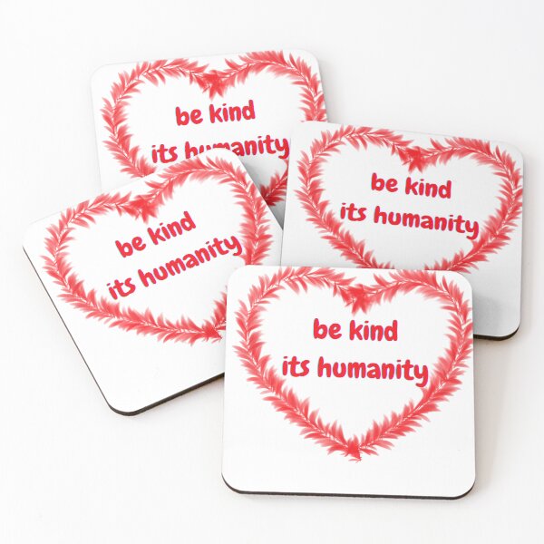 Item preview, be kind it's humanity designed and sold by bigbrandshop.