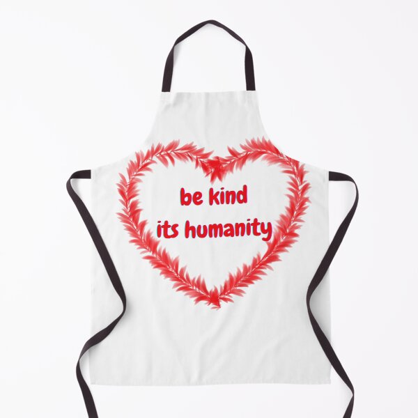 Item preview, be kind it's humanity designed and sold by bigbrandshop.