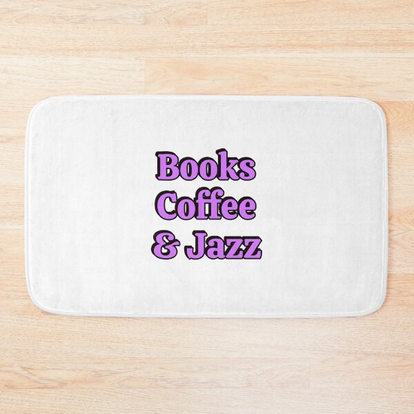 Item preview, Books coffee and Jazz designed and sold by Inspirationmotivation.