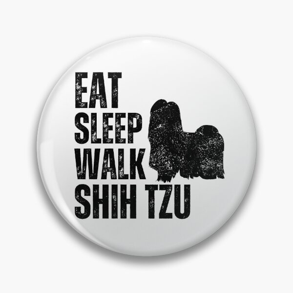 Item preview, Eat Sleep Walk Shih Tzu designed and sold by TheAnimalZ00.