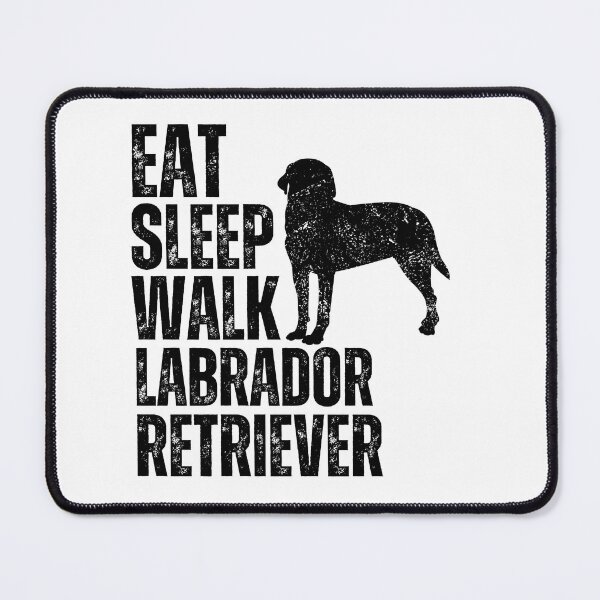 Item preview, Eat Sleep Walk Labrador Retriever designed and sold by TheAnimalZ00.
