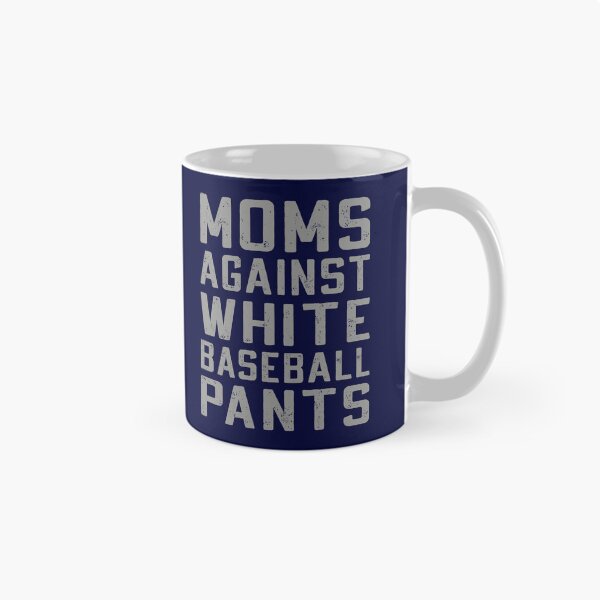 Item preview, Moms Against White Baseball Pants Funny Baseball Mom Quote  designed and sold by Dapper-Art.