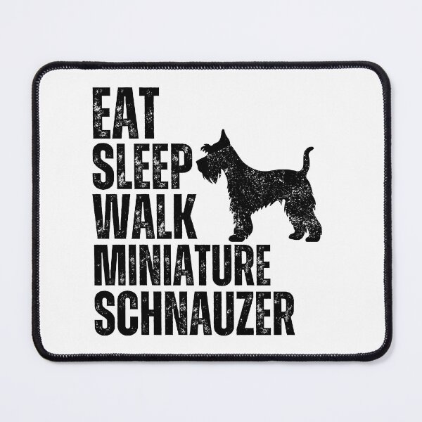 Item preview, Eat Sleep Walk Miniature Schnauzer designed and sold by TheAnimalZ00.