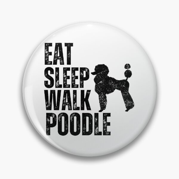 Item preview, Eat Sleep Walk Poodle designed and sold by TheAnimalZ00.