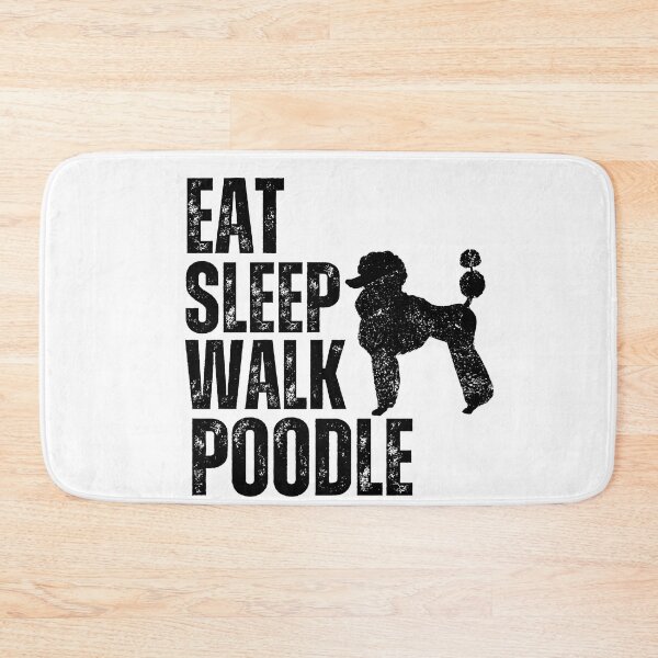 Item preview, Eat Sleep Walk Poodle designed and sold by TheAnimalZ00.