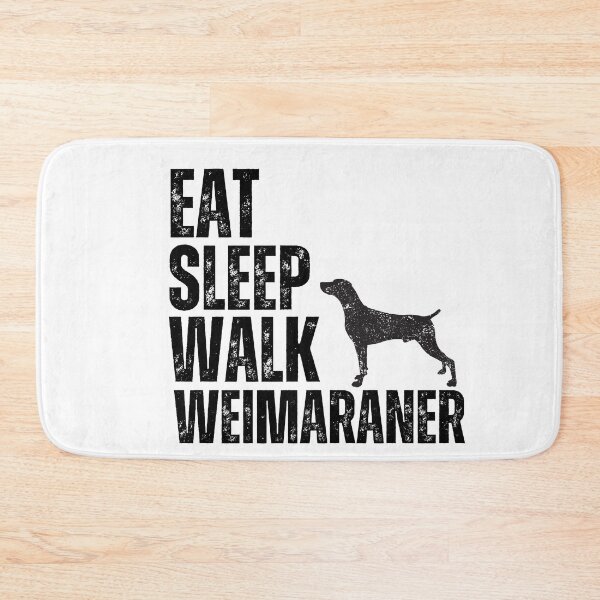 Item preview, Eat Sleep Walk Weimaraner designed and sold by TheAnimalZ00.