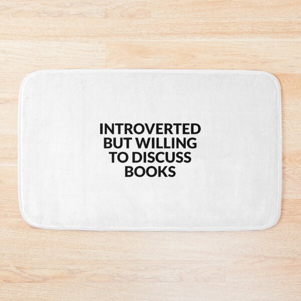Item preview, Introverted but willing to discuss books designed and sold by Inspirationmotivation.