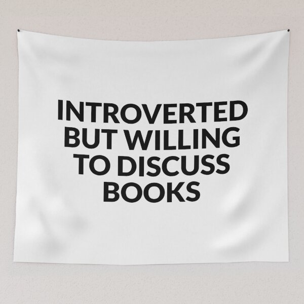 Item preview, Introverted but willing to discuss books designed and sold by Inspirationmotivation.