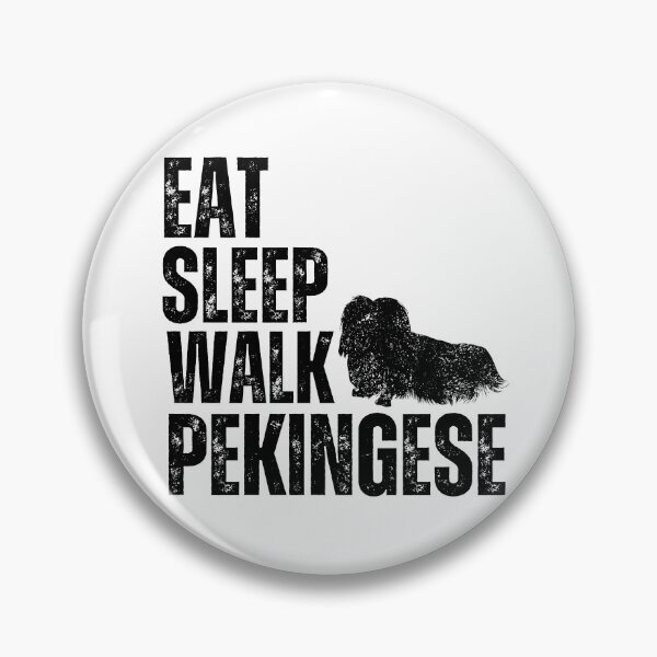 Item preview, Eat Sleep Walk Pekingese designed and sold by TheAnimalZ00.