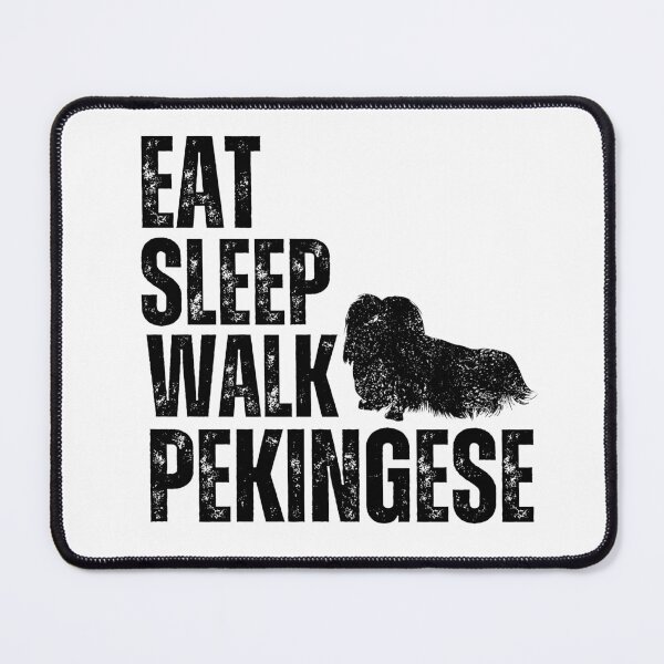 Item preview, Eat Sleep Walk Pekingese designed and sold by TheAnimalZ00.
