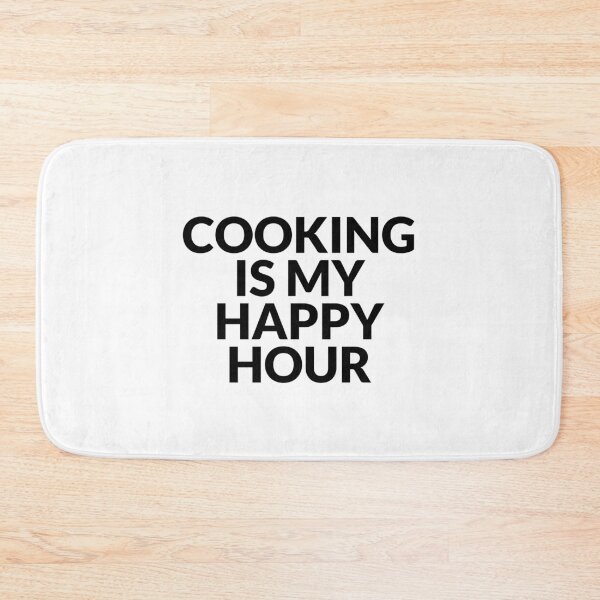 Item preview, Cooking Is My Happy Hour designed and sold by Inspirationmotivation.