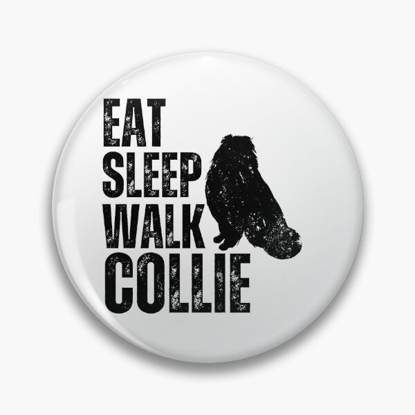 Item preview, Eat Sleep Walk Collie designed and sold by TheAnimalZ00.