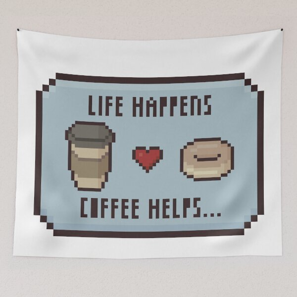 Item preview, Pixel Coffee Love: Life Happens, Coffee Helps... designed and sold by ThePixeler.