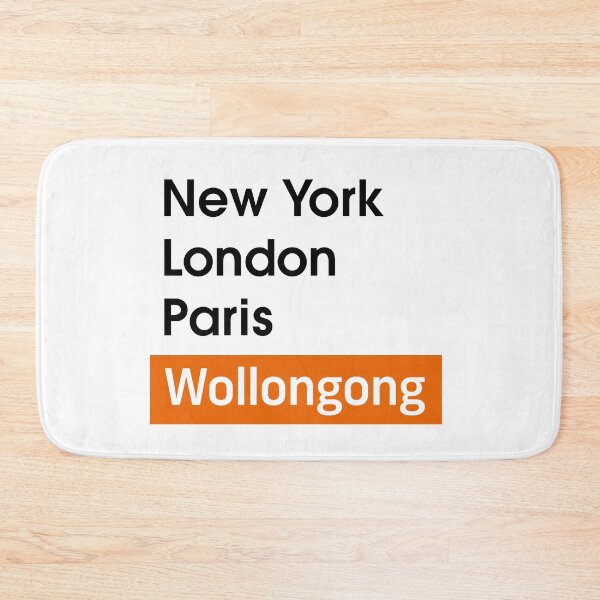 Item preview, New York - London - Paris - Wollongong (Black Text) designed and sold by Wonderbouy.