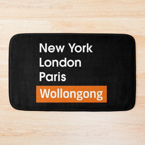 Item preview, New York - London - Paris - Wollongong (White Text) designed and sold by Wonderbouy.