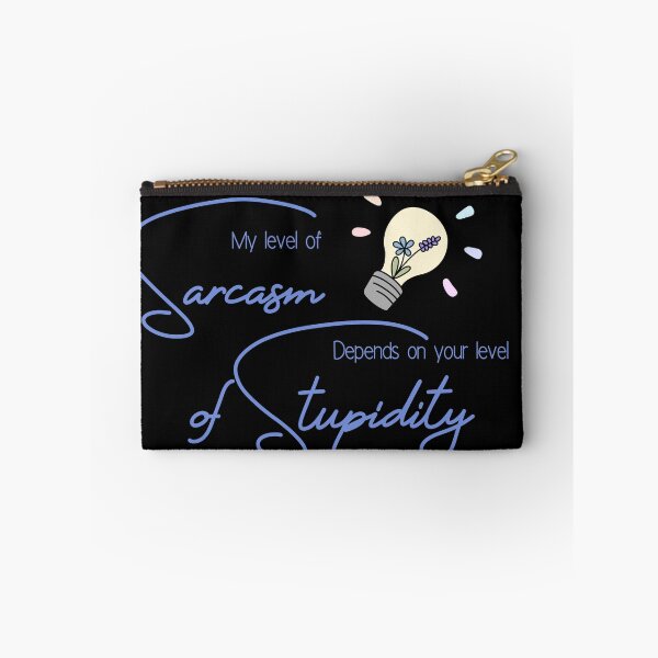 Item preview, Sarcasm and Stupidity designed and sold by CasaFortis.