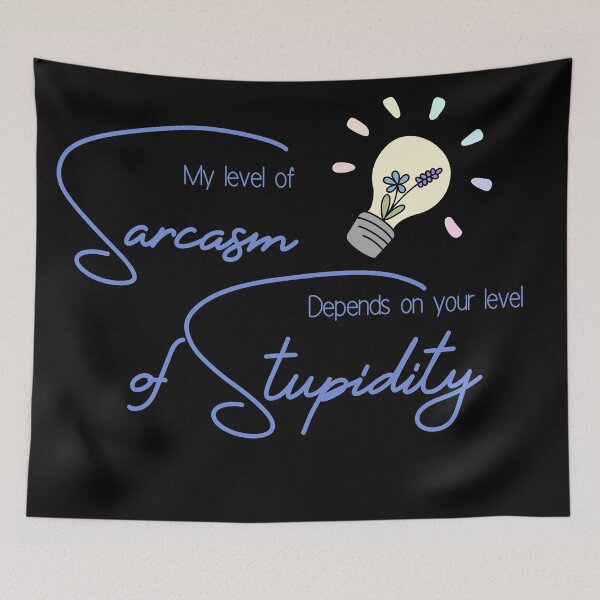 Item preview, Sarcasm and Stupidity designed and sold by CasaFortis.